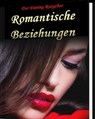 Romantische Beziehungen - Marianne Ditsch - 9783748596103