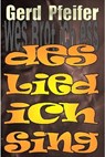 ...des Lied ich sing' - Gerd Pfeifer - 9783748598428