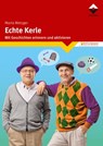 Echte Kerle - Maria Metzger - 9783748603528