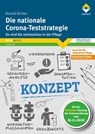 Die nationale Corona-Teststrategie - Ronald Richter - 9783748604532