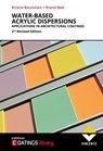 Water-based Acrylic Dispersions - Roland Baumstark ; Roelof Balk - 9783748604907