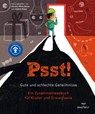 Psst! Gute und schlechte Geheimnisse. Ein Zusammenlesebuch für Kinder und Erwachsene. Begleitet vom Kinderschutzbund - Ute Krause ; Isabel Abedi ; Anastasia Braun ; Zoran Drvenkar - 9783748801788