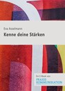 Praxis Kommunikation: Kenne deine Stärken - Eva Asselmann - 9783749500239