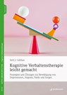 Kognitive Verhaltenstherapie leicht gemacht - Seth J. Gillihan - 9783749501052