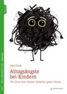 Alltagsängste bei Kindern - Alicia Eaton - 9783749502028
