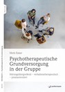 Psychotherapeutische Grundversorgung in der Gruppe - Merle Kaiser - 9783749506354