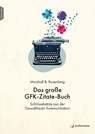 Das große GFK-Zitate-Buch - Marshall B. Rosenberg - 9783749506569
