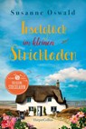 Inselglück im kleinen Strickladen - Susanne Oswald - 9783749903757