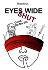 Connecting the Dots - eyes wide shut - Author Theodorus - 9783750220478