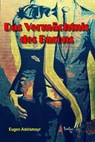 Das Vermächtnis des Barons - Eugen Adelsmayr - 9783750228061
