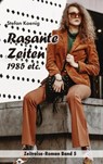 Rasante Zeiten - 1985 etc. - Stefan Koenig - 9783750237100