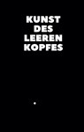 Kunst des leeren Kopfes - Caroline Stern - 9783750433885