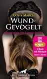 WundGevögelt | Erotik Audio SM-Story | Erotisches SM-Hörbuch - Kathy March - 9783750701908