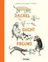 Dackel sucht Freund - Maria Nilsson Thore - 9783751201902