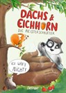 Dachs & Eichhorn. Die Meisterschnüffler - Susanne Lütje - 9783751203890