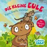 Die kleine Eule. Puste, klopfe, klatsche! - Susanne Weber - 9783751207201