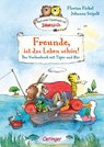 Nach einer Figurenwelt von Janosch. Freunde, ist das Leben schön! - Florian Fickel - 9783751207607