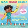 Mut-Mach-Minis. Ich kann bald schwimmen! - Nora Hinz - 9783751208529
