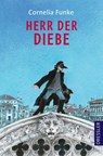 Herr der Diebe - Cornelia Funke - 9783751300674