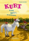 Kurt, Einhorn wider Willen 5. Ein Held, EinHorn, ein Gartenzwerg - Chantal Schreiber - 9783751400909