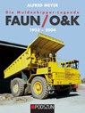 Die Muldenkipper-Legende: Faun/O&K 1952-2004 - Alfred Meyer - 9783751610643