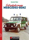 Polizeifahrzeuge Mercedes-Benz - Alexander Weber - 9783751611954