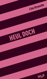 Heul doch - Lisa Krusche - 9783751800150
