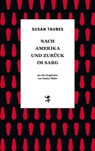Nach Amerika und zurück im Sarg - Susan Taubes - 9783751800556