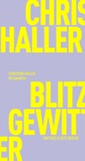 Blitzgewitter - Christian Haller - 9783751805575
