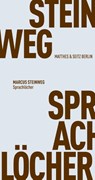 Sprachlöcher - Marcus Steinweg - 9783751805629