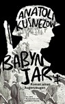 Babyn Jar - Anatoli Kusnezow ; Bert Hoppe ; Kateryna Mishchenko - 9783751810531