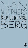 Der lebende Berg - Nan Shepherd - 9783751845311