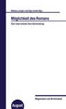 Möglichkeit des Romans - Anja Lemke ; Niklaus Largier - 9783751890335