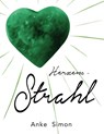 Herzens-Strahl - Anke Simon - 9783751993418