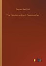 The Lieutenant and Commander - HALL,  Captain Basil - 9783752309966