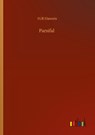 Parsifal - H R Haweis - 9783752313079