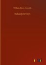 Italian Journeys - William Dean Howells - 9783752362084