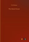 The Island House - F H Holmes - 9783752374032