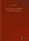 Das Judengrab aus Bimbos Seelenwanderungen - Ricarda Huch - 9783752379518