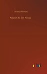 Known to the Police - HOLMES,  Thomas - 9783752406887