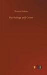 Psychology and Crime - HOLMES,  Thomas - 9783752407662