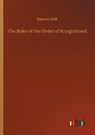 The Buke of the Order of Knyghthood - LLULL,  Ramon - 9783752409130