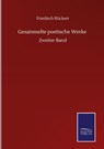 Gesammelte poetische Werke - Friedrich Ruckert - 9783752516951