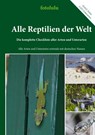 Alle Reptilien der Welt - Fotolulu - 9783752822663
