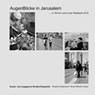 Augenblicke in Jerusalem - Ricarda Heidemann ; Ernst Wilhelm Grüter - 9783752896602