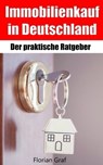 Immobilienkauf in Deutschland - Florian Graf - 9783752919318