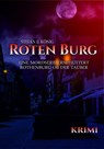 Roten Burg (Teil 1) - Stefan E. König - 9783753158181