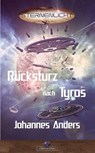 Rücksturz nach Tyros - Johannes Anders - 9783753189857