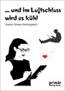 ...und im Luftschloss wird es kühl - Karen Grace Holmsgaard - 9783753190525