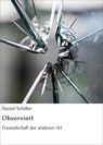 Observiert - Daniel Schiller - 9783753192826
